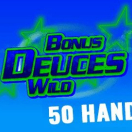 Bonus Deuces Wild 50 Hand